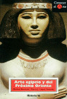ARTE EGIPCIO Y DEL PROXIMO ORIENTE