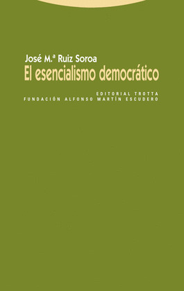 EL ESENCIALISMO DEMOCRÁTICO