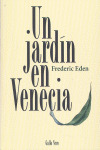 JARDÍN EN VENECIA, UN