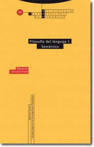 FILOSOFÍA DEL LENGUAJE I. SEMÁNTICA