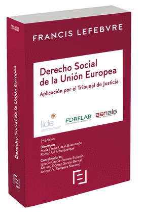 MANUAL DERECHO SOCIAL DE LA UE. APLICACIÓN POR EL TRIBUNAL DE JUS