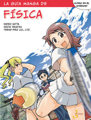 GUIA MANGA DE FISICA, LA