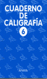 CUADERNO DE CALIGRAFIA 6