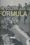 THE GOLDEN AGE OF FOMULA 1