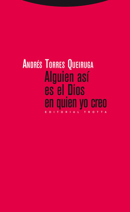 ALGUIEN ASÍ ES EL DIOS EN QUIEN YO CREO