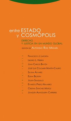 ENTRE ESTADO Y COSMÓPOLIS