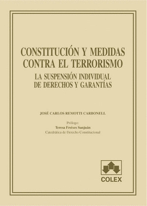 CONSTITUCION Y MEDIDAS CONTRA TERRORISMO