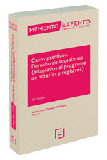 MEMENTO EXPERTO: CASOS PRÁCTICOS DERECHO DE SUCESIONES (ADAPTADOS AL PROGRAMA DE