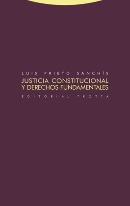 JUSTICIA CONSTITUCIONAL Y DERECHOS FUNDAMENTALES