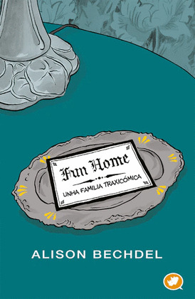 FUN HOME: UNHA FAMILIA TRAXICÓMICA