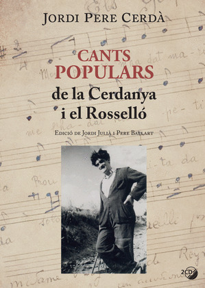 CANTS POPULARS DE LA CERDANYA I EL ROSSELLO