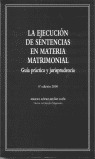 EJECUCION SENTENCIAS MATERIA MATRIMONIAL