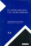 VECINO MOLESTO Y VECINO MOROSO