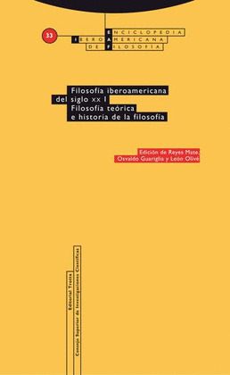 FILOSOFÍA IBEROAMERICANA DEL SIGLO XX, I: FILOSOFÍA TEÓRICA E HISTORIA DE LA FILOSOFÍA