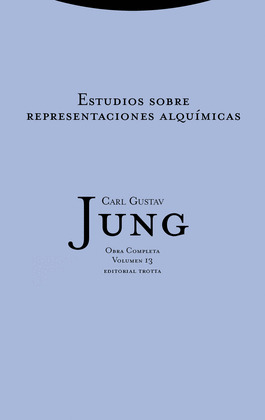 ESTUDIOS SOBRE REPRESENTACIONES ALQUÍMICAS (OBRA COMPLETA, 13)