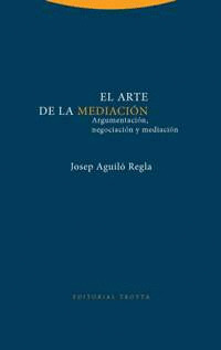 ARTE DE LA MEDIACIÓN, EL