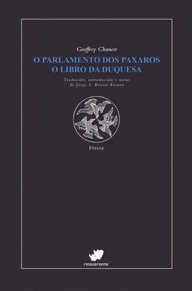 PARLAMENTO DOS PAXAROS, O / O LIBRO DA DUQUESA