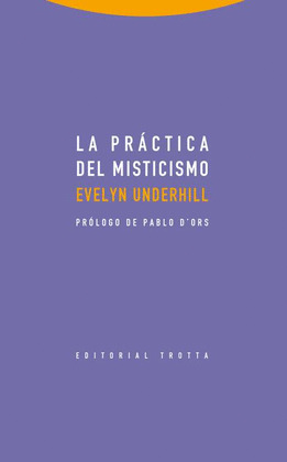 PRÁCTICA DEL MISTICISMO, LA