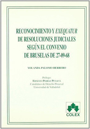 RECONOCIMIENTO Y EXEQUATOR RESOLUCIONES JUDICIALES