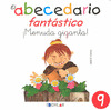 MENUDA GIGANTA/9  ABECEDARIO FANTASTICO
