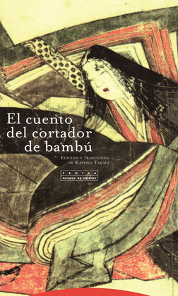 EL CUENTO DEL CORTADOR DE BAMBU