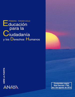 EDUCACIÓN PARA LA CIUDADANÍA Y LOS DERECHOS HUMANOS. ALUMNADO. ON LINE. PRIMARIA