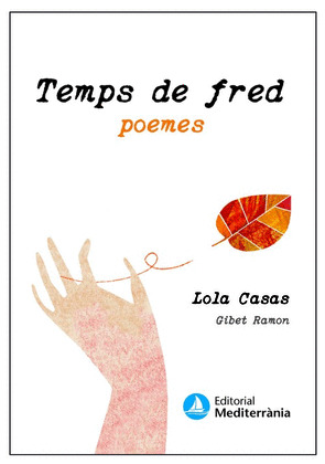 TEMPS DE FRED. TEMPS DE CALOR