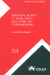 PROVOCACION Y APOLOGIA: DELITOS TERRORISMO