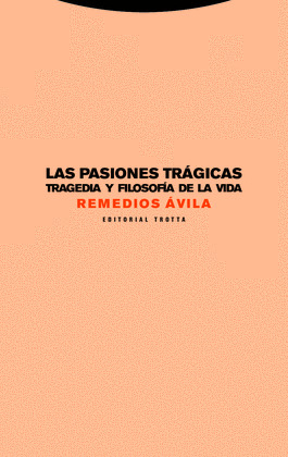 LAS PASIONES TRAGICAS
