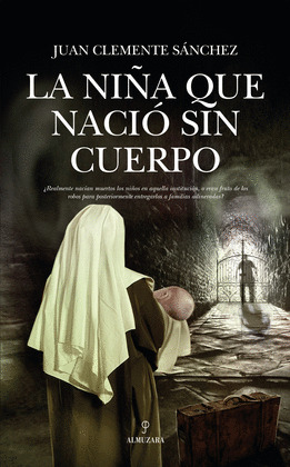 NIÑA QUE NACIÓ SIN CUERPO, LA