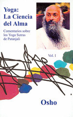 YOGA: LA CIENCIA DEL ALMA (VOLUMEN I)