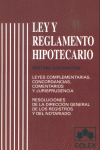 ** LEY Y REGLAMENTO HIPOTECARIO 2003