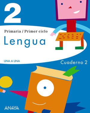 CUADERNO LENGUA 2. 2º PRIMARIA. UNA A UNA 11