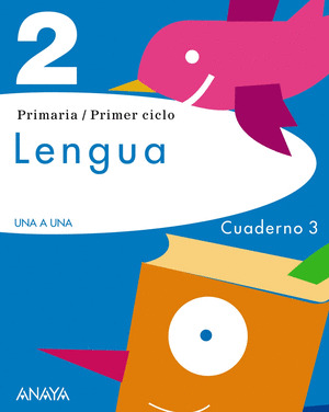 CUADERNO LENGUA 3. 2º PRIMARIA. UNA A UNA 11
