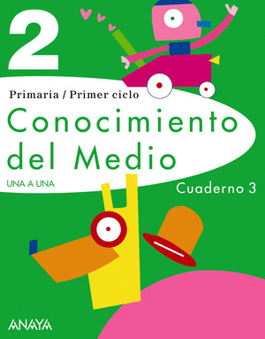 CONOCIMIENTO DEL MEDIO 2º PRIMARIA. CUADERNO 3.