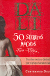 DALI 50 SECRETOS MAGICOS