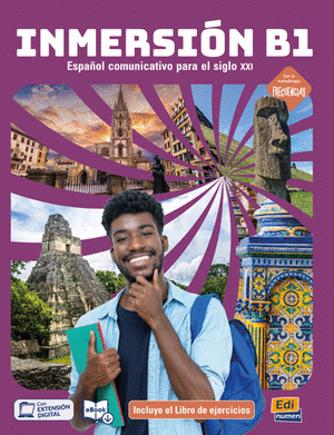 INMERSIÓN B1. ESPAÑOL COMUNICATIVO PARA EL SIGLO XXI (LIBRO+EJERCICIOS. CON LA METODOLOGÍA FRECUENCIAS)