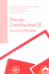DERECHO CONSTITUCIONAL III. DERECHOS Y LIBERTADES