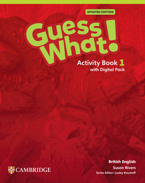GUESS WHAT! BRITISH ENGLISH UPDATED ACTIVITY BOOK WITH DIGITAL PACK LEVEL 1
