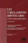 LEY Y REGLAMENTO HIPOTECARIO 2005