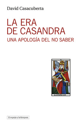 ERA DE CASANDRA, LA