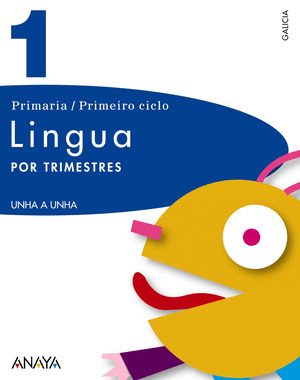 LINGUA 1º PRIMARIA UNHA A UNHA