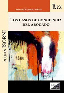 LOS CASOS DE CONCIENCIA DEL ABOGADO