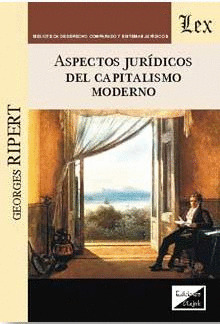 ASPECTOS JURÍDICOS DEL CAPITALISMO MODERNO