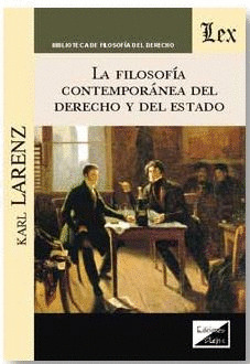 LA FILOSOFÍA CONTEMPORÁNEA DEL DERECHO Y DEL ESTADO