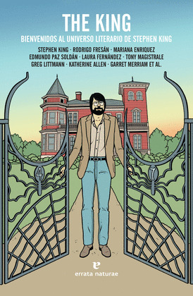 THE KING. BIENVENIDOS AL UNIVERSO LITERARIO DE STEPHEN KING