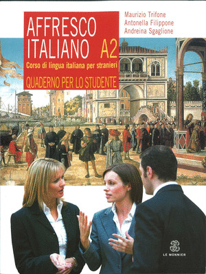 AFFRESCO ITALIANO A2 (QUADERNO ESERCIZI)