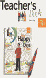 NEW HAPPY DAYS THREE TEACHER (SPANISH)