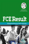 FCE RESULT. WORKBOOK RESOURCE PACK WITH KEY (WITH MULTIROM)