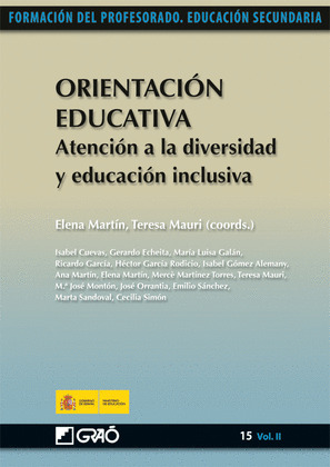 ORIENTACION EDUCATIVA. 15 (VOL.II). ATENCION A LA DIVERSIDAD Y EDUCACION INCLUSIVA